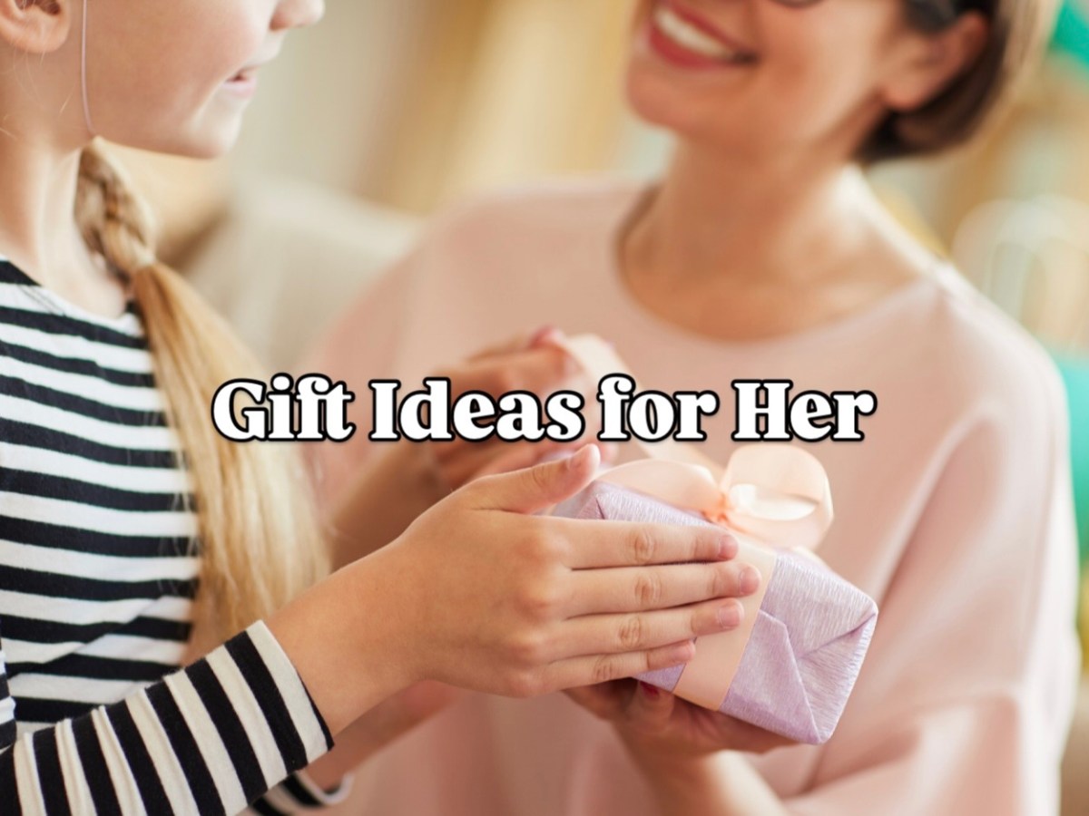 Gift Ideas for Her | Mom, Grandma, Wife,&nbsp;Girlfriend